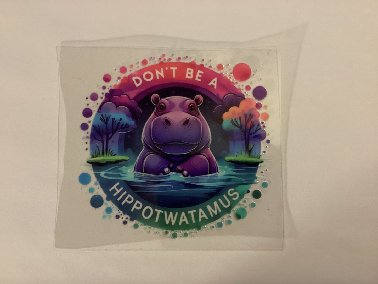 Don’t be a hippotwatamus